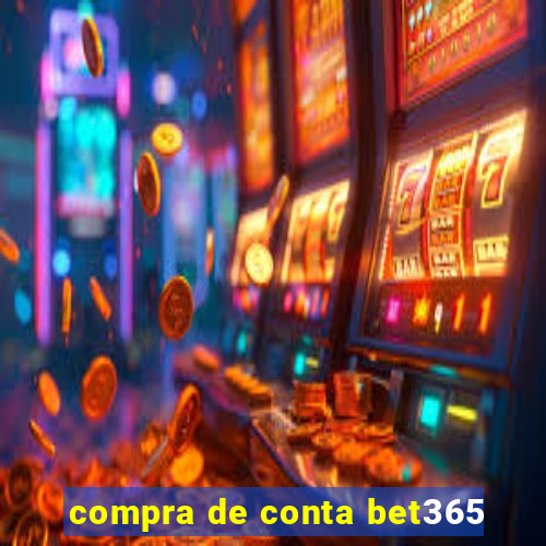 compra de conta bet365